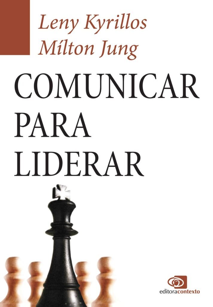 Comunicar para Liderar – Leny Kyrillos