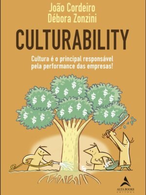 Culturability: Cultura é o Principal Responsável Pela Performance das Empresas – Carlos Piazza