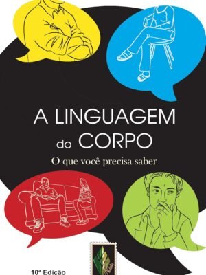 Linguagem do Corpo: O que Você Precisa Saber — Pierre Weil, Roland Tompakow