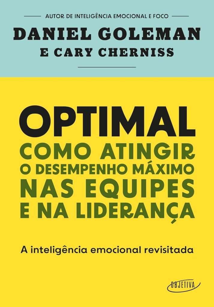 Optimal: Como Atingir o Desempenho Máximo nas Equipes e na Liderança – Armando Oliveira