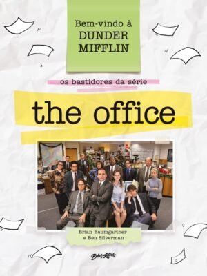 Bem-vindo à Dunder Mifflin: Os bastidores da série The Office” - Brian Baumgartner e Ben Silverman