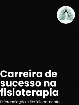 E-book Carreira de Sucesso na Fisioterapia | Nortear