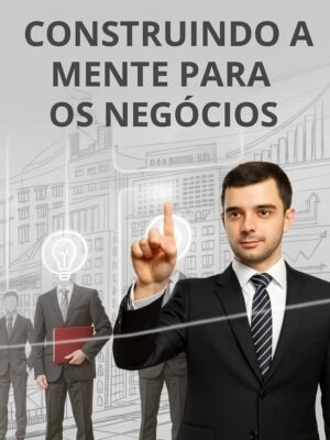Construindo Mentes Negocios