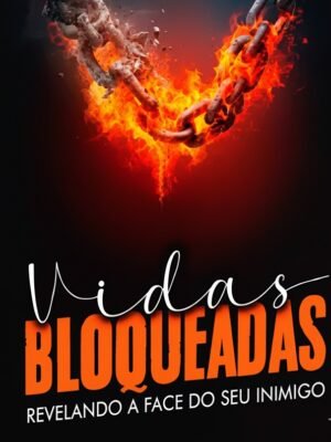 Vidas Bloqueadas | Livro Digital