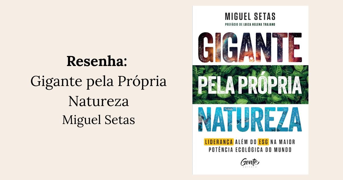 Resenha: Gigante pela própria natureza