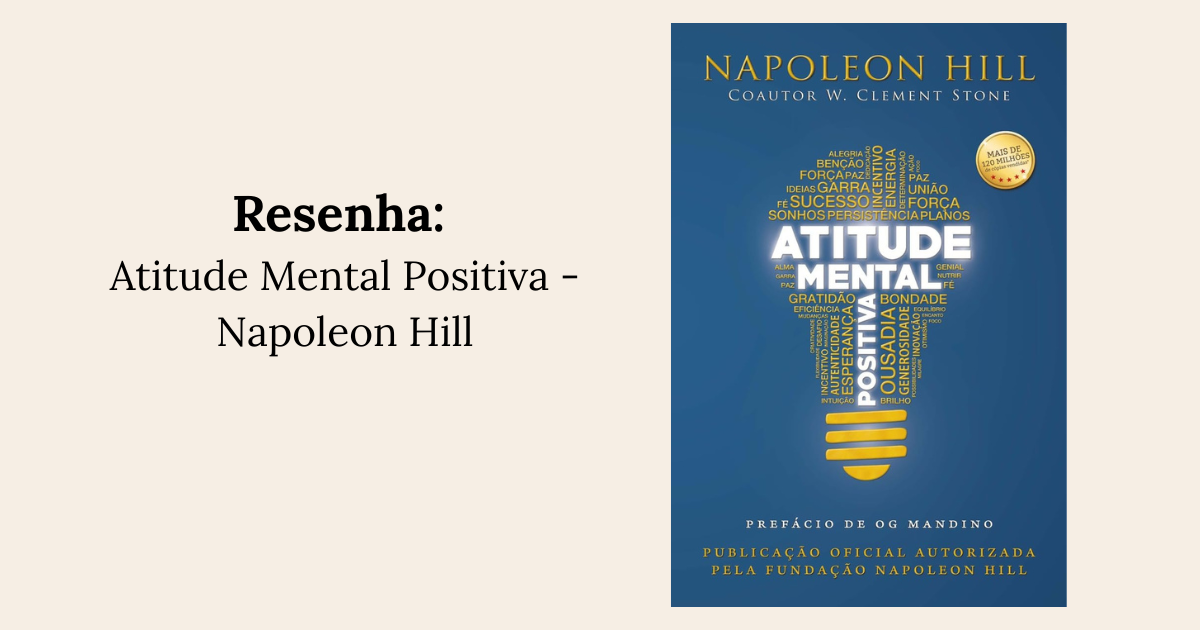Resenha: Atitude mental positiva