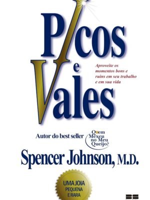 Picos e Vales — Spencer Johnson