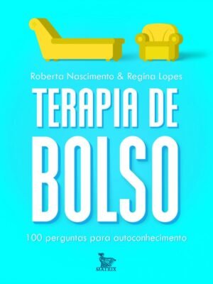 Terapia de Bolso: 100 Perguntas para Autoconhecimento – Therapeia Editora