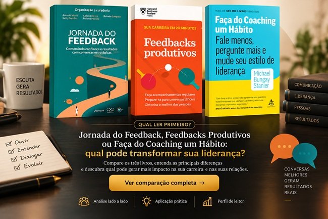 Jornada do Feedback, Feedbacks Produtivos ou Faça do Coaching um Hábito