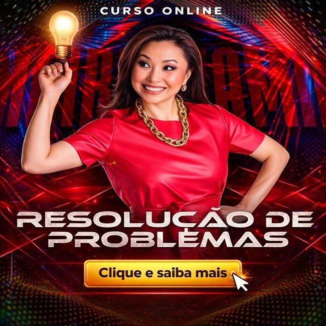 Curso Resolução de Problemas - Meiry Kamia | Nortear Liderança e Carreira