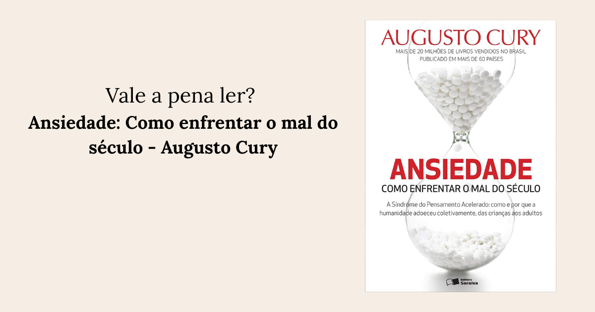 Ansiedade Como enfrentar o mal do século