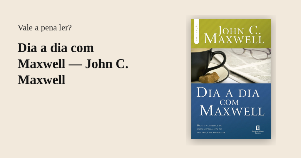Dia a dia com Maxwell - John C. Maxwell
